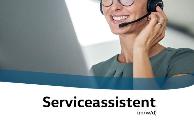  Serviceassistent/in (m/w/d)